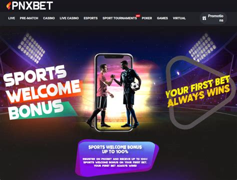 pnxbet welcome bonus|Casino Welcome Bonus .